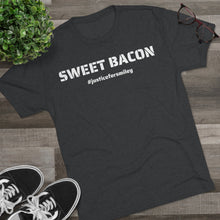 Load image into Gallery viewer, SWEET BACON - #JusticeForSmiley - Unisex Tri-Blend Crew Tee