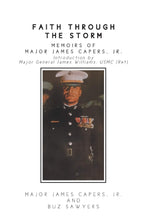 Load image into Gallery viewer, Faith Through the Storm: Memoirs of Major James Capers, Jr.